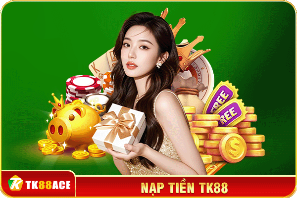 hướng dẫn nạp tiền tk88