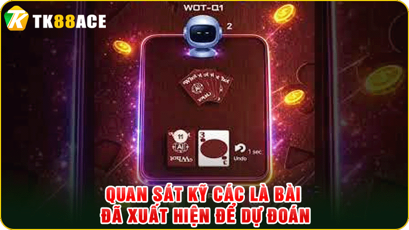 quan sát kỹ các là bái đã xuất hiện để dự đoán