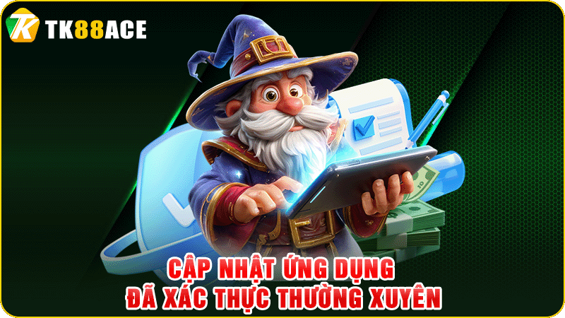 cập nhật ứng dụng đã xác thực thường xuyên