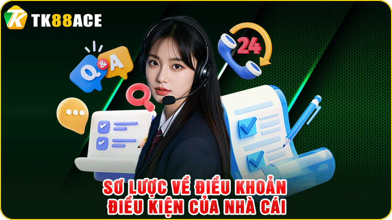 sơ lược về điều khoản điều kiện của nhà cái